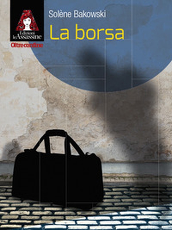La borsa - Librerie.coop La borsa - Librerie.coop
