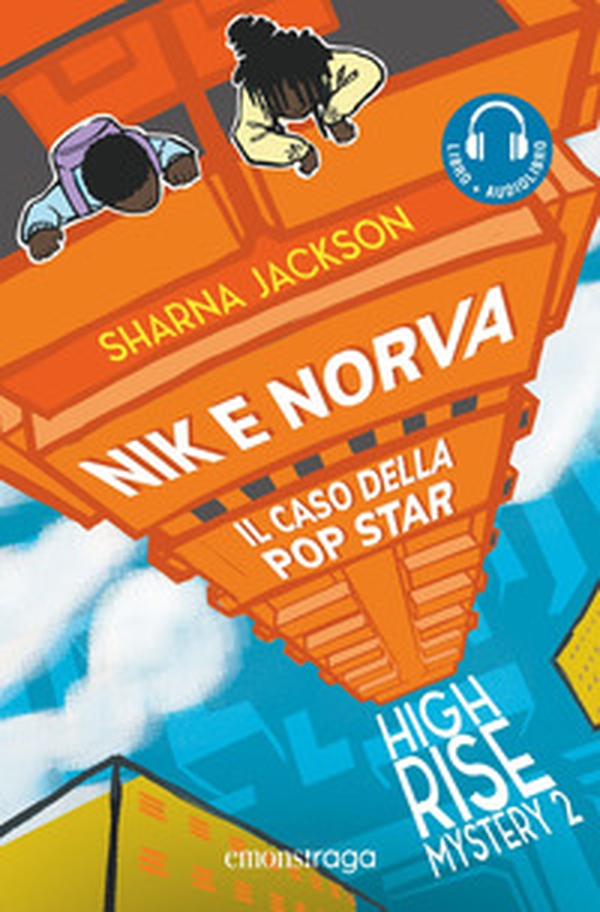 Nik e Norva. Il caso della pop star. High rise mystery - Vol. 2 - Librerie.coop Nik e Norva. Il caso della pop star. High rise mystery - Vol. 2 - Librerie.coop