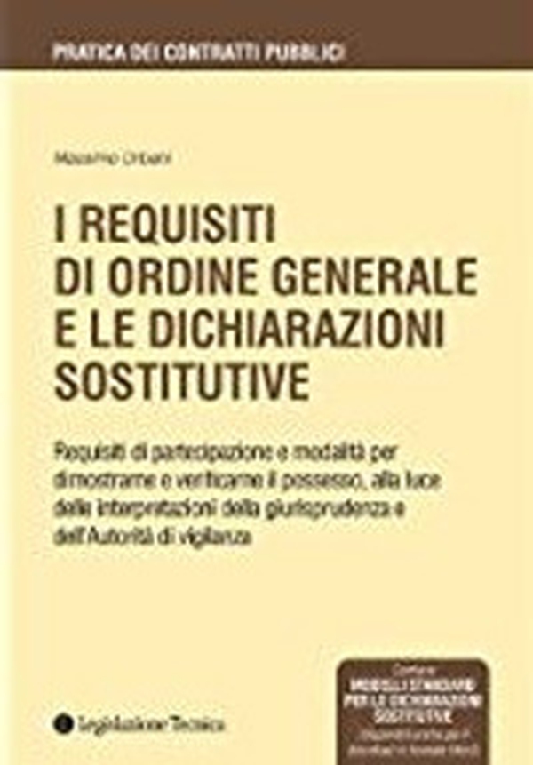 I requisiti di ordine generale e le dichiarazioni sostitutive - Librerie.coop I requisiti di ordine generale e le dichiarazioni sostitutive - Librerie.coop