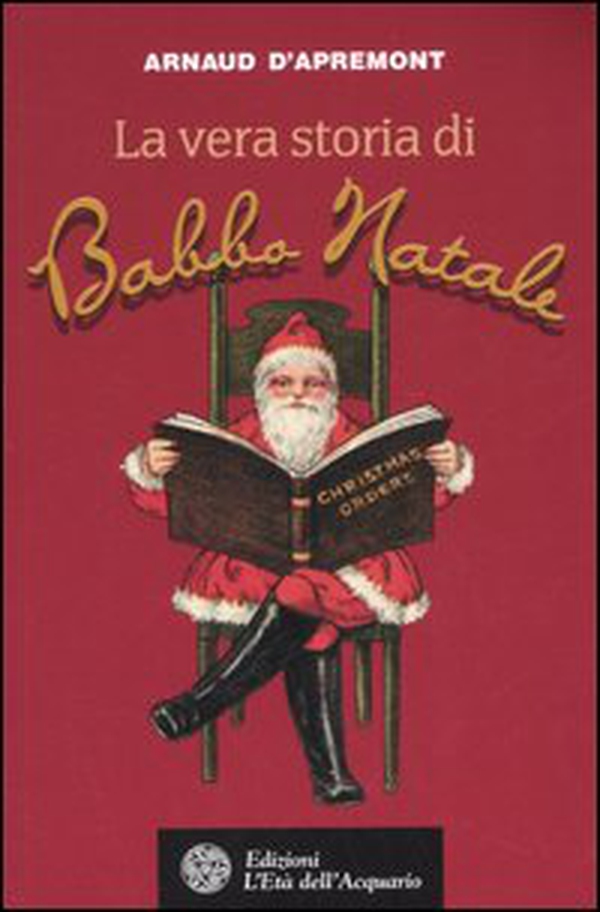 La vera storia di Babbo Natale - Librerie.coop La vera storia di Babbo Natale - Librerie.coop