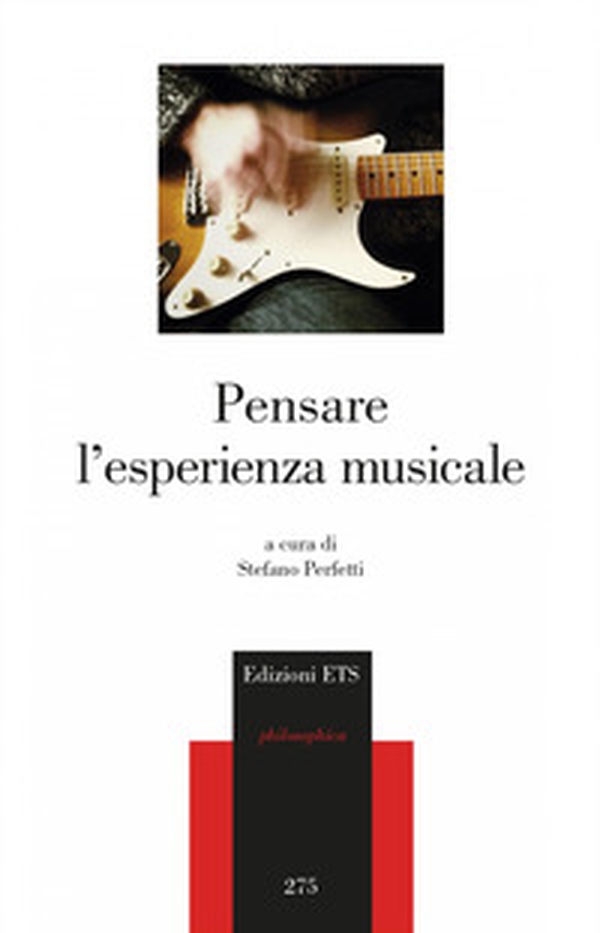 Pensare l'esperienza musicale - Librerie.coop Pensare l'esperienza musicale - Librerie.coop
