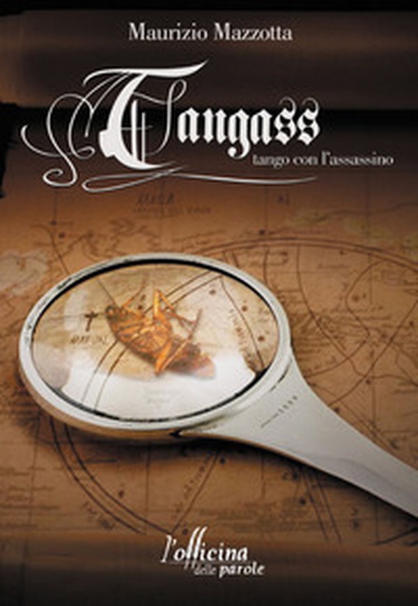 Tangass. Tango con l'assassino - Librerie.coop Tangass. Tango con l'assassino - Librerie.coop
