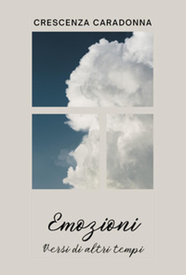 Emozioni. Versi di altri tempi - Librerie.coop Emozioni. Versi di altri tempi - Librerie.coop