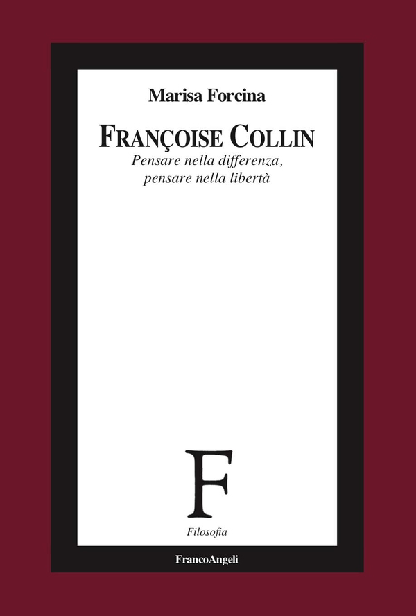 Françoise Collin - Librerie.coop Françoise Collin - Librerie.coop
