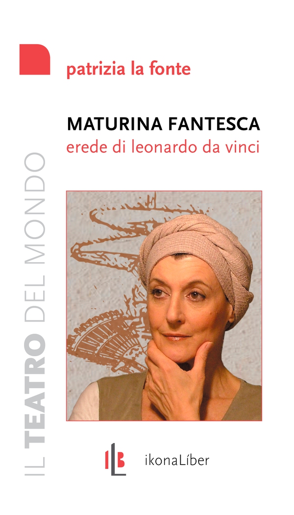 Maturina fantesca, erede di Leonardo da Vinci - Librerie.coop Maturina fantesca, erede di Leonardo da Vinci - Librerie.coop