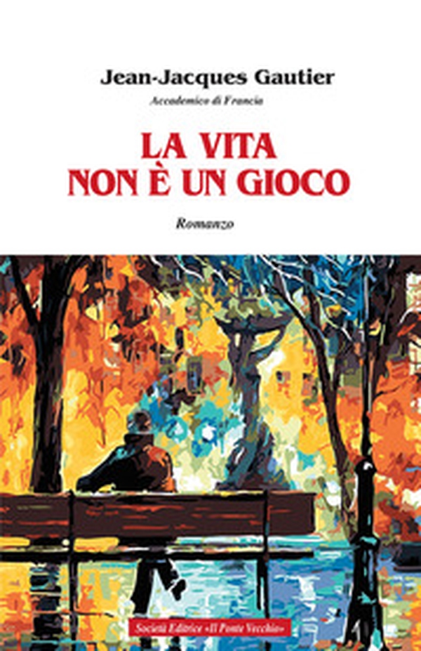 La vita non è un gioco - Librerie.coop La vita non è un gioco - Librerie.coop