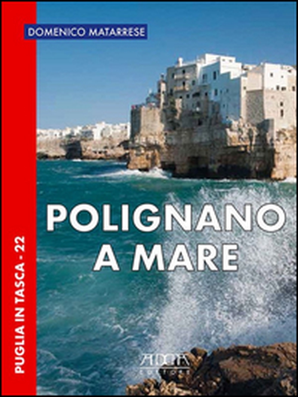 Polignano a Mare - Librerie.coop Polignano a Mare - Librerie.coop