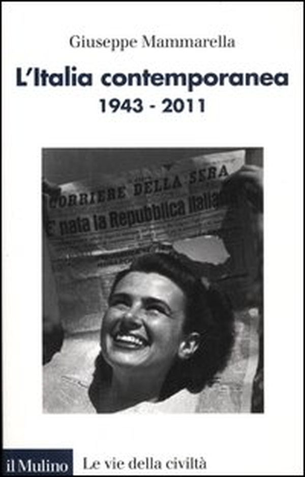 L'Italia contemporanea 1943-2011 - Librerie.coop L'Italia contemporanea 1943-2011 - Librerie.coop