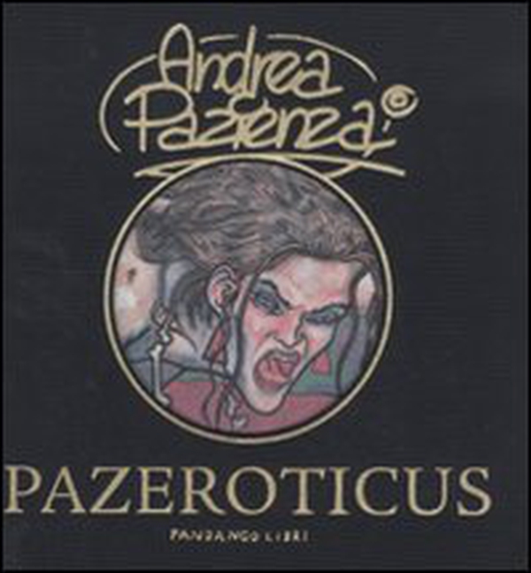 Pazeroticus - Librerie.coop Pazeroticus - Librerie.coop