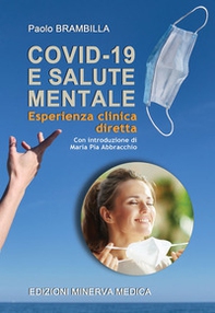 COVID-19 e salute mentale. Esperienza clinica diretta - Librerie.coop