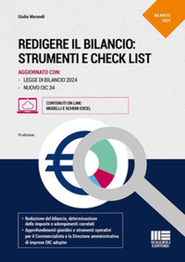 Redigere il bilancio: strumenti e check list. Aggiornato con Legge di Bilancio 2024 e nuovo OIC 34 - Librerie.coop Redigere il bilancio: strumenti e check list. Aggiornato con Legge di Bilancio 2024 e nuovo OIC 34 - Librerie.coop