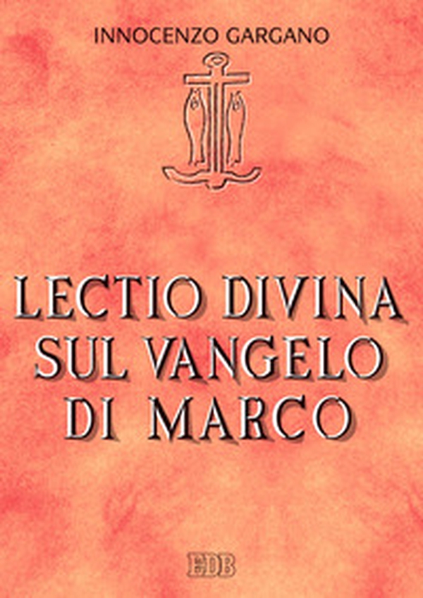 Lectio divina sul Vangelo di Marco - Librerie.coop Lectio divina sul Vangelo di Marco - Librerie.coop