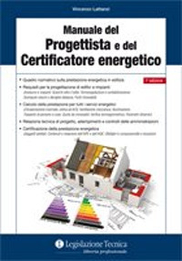 Manuale del progettista e del certificatore energetico - Librerie.coop Manuale del progettista e del certificatore energetico - Librerie.coop