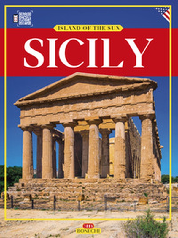 Sicily. Island of the sun - Librerie.coop Sicily. Island of the sun - Librerie.coop
