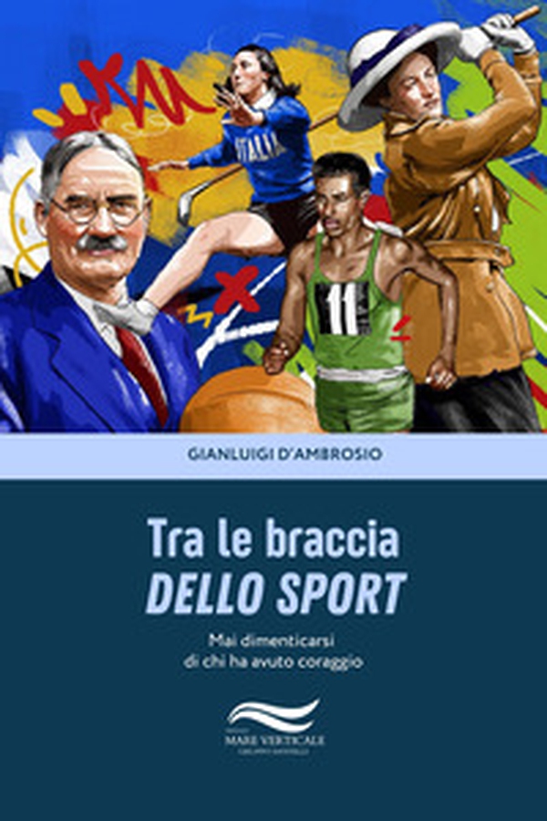 Tra le braccia dello sport - Librerie.coop Tra le braccia dello sport - Librerie.coop