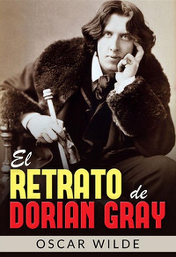 El retrato de Dorian Gray - Librerie.coop El retrato de Dorian Gray - Librerie.coop