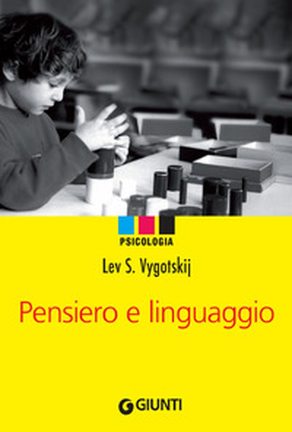 Pensiero e linguaggio - Librerie.coop Pensiero e linguaggio - Librerie.coop