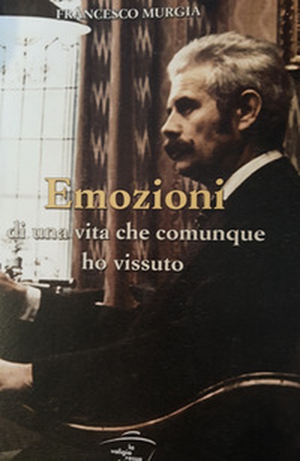 Emozioni di una vita che comunque ho vissuto. Il romanzo della vita - Librerie.coop Emozioni di una vita che comunque ho vissuto. Il romanzo della vita - Librerie.coop