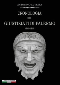 Cronologia dei giustiziati di Palermo (1541-1819) - Librerie.coop