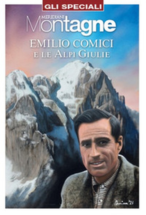 Emilio Comici e le Alpi Giulie - Librerie.coop Emilio Comici e le Alpi Giulie - Librerie.coop