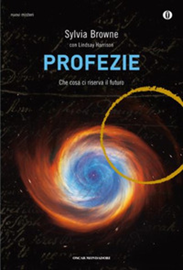 Profezie. Che cosa ci riserva il futuro - Librerie.coop Profezie. Che cosa ci riserva il futuro - Librerie.coop
