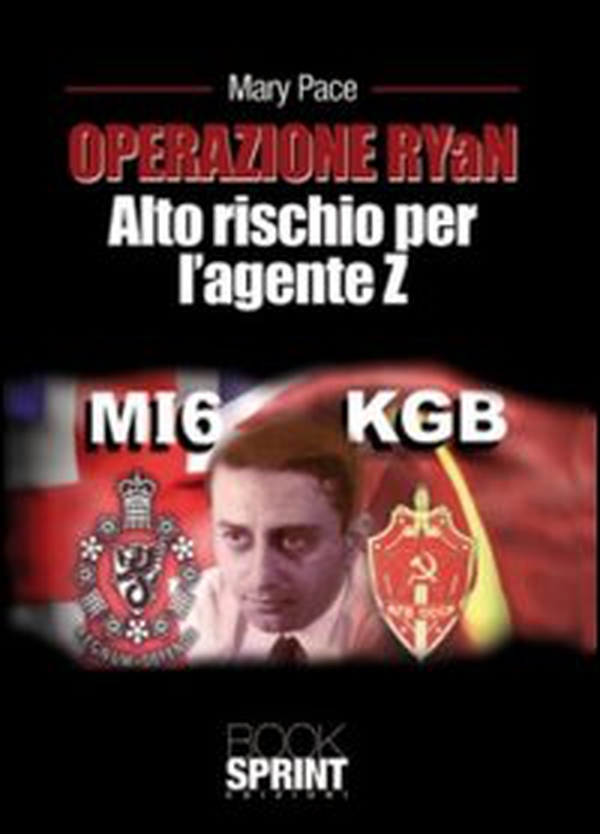 Operazione RYaN. Alto rischio per l'agente Z - Librerie.coop Operazione RYaN. Alto rischio per l'agente Z - Librerie.coop