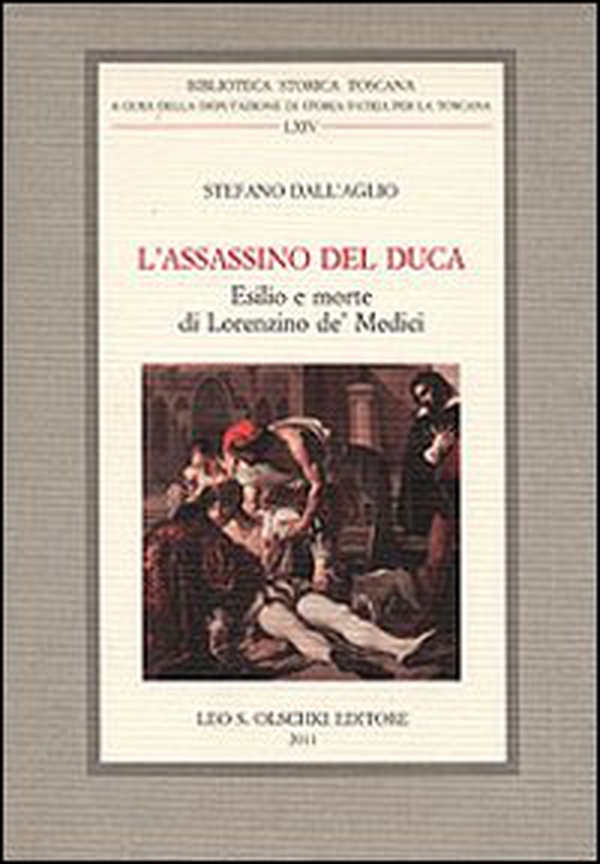 L'assassino del Duca. Esilio e morte di Lorenzino de' Medici - Librerie.coop L'assassino del Duca. Esilio e morte di Lorenzino de' Medici - Librerie.coop