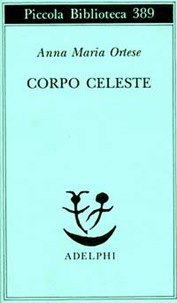Corpo celeste - Librerie.coop Corpo celeste - Librerie.coop