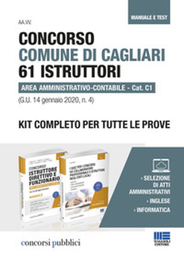 Concorso Comune di Cagliari 61 istruttori area amministrativo-contabile. Cat. C1 (G.U. 14 gennaio 2020, n. 4). Kit completo per tutte le prove. Manuale e test - Librerie.coop Concorso Comune di Cagliari 61 istruttori area amministrativo-contabile. Cat. C1 (G.U. 14 gennaio 2020, n. 4). Kit completo per tutte le prove. Manuale e test - Librerie.coop