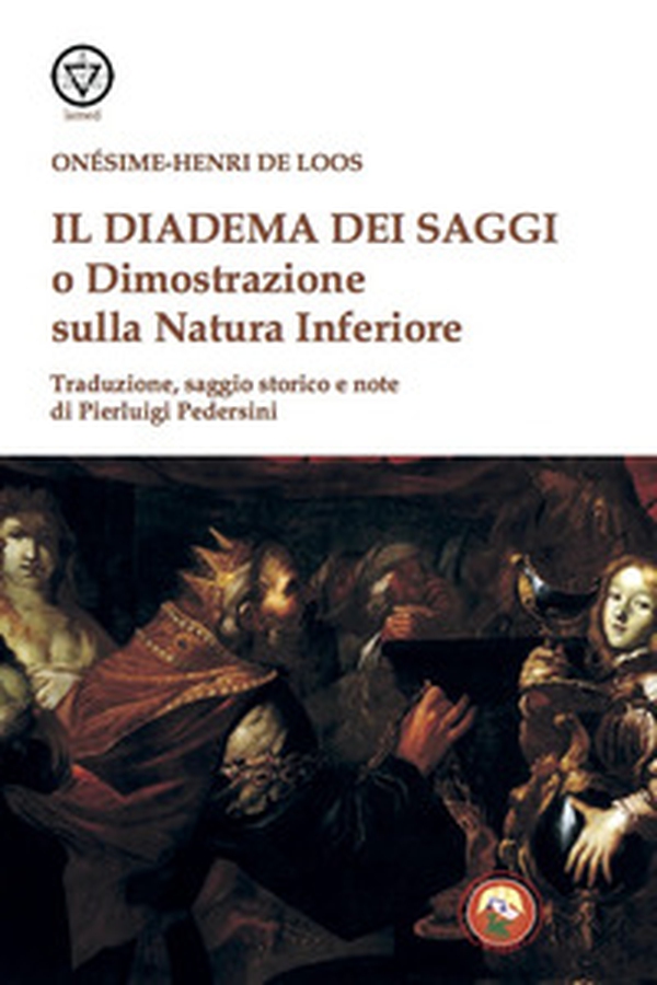 Il diadema dei saggi o Dimostrazione della Natura Inferiore - Librerie.coop Il diadema dei saggi o Dimostrazione della Natura Inferiore - Librerie.coop