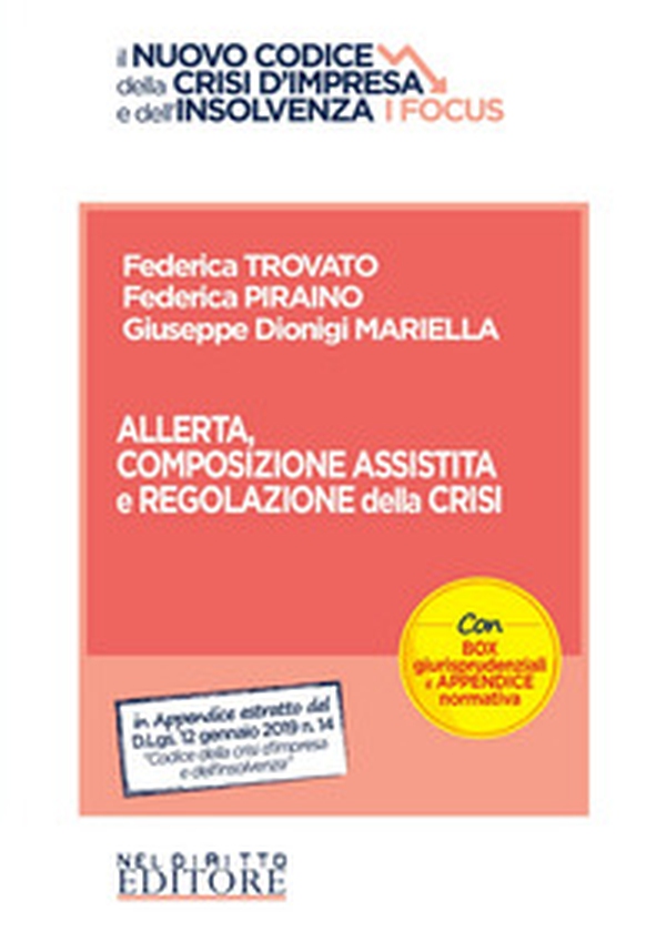 Allerta, composizione assistita e regolazione della crisi - Librerie.coop Allerta, composizione assistita e regolazione della crisi - Librerie.coop