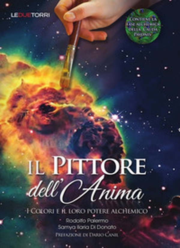 Il pittore dell'anima. I colori e il loro potere alchemico - Librerie.coop Il pittore dell'anima. I colori e il loro potere alchemico - Librerie.coop