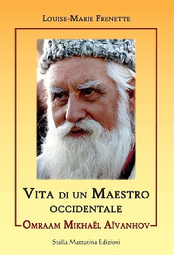 Omraam Mikhael Aivanhov. Vita di un maestro occidentale - Librerie.coop Omraam Mikhael Aivanhov. Vita di un maestro occidentale - Librerie.coop