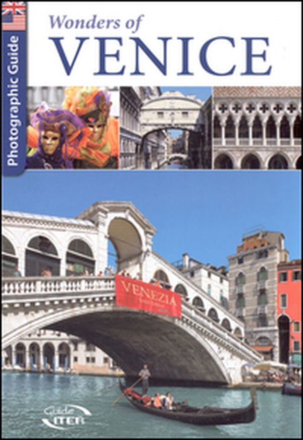 Wonders of Venice - Librerie.coop Wonders of Venice - Librerie.coop