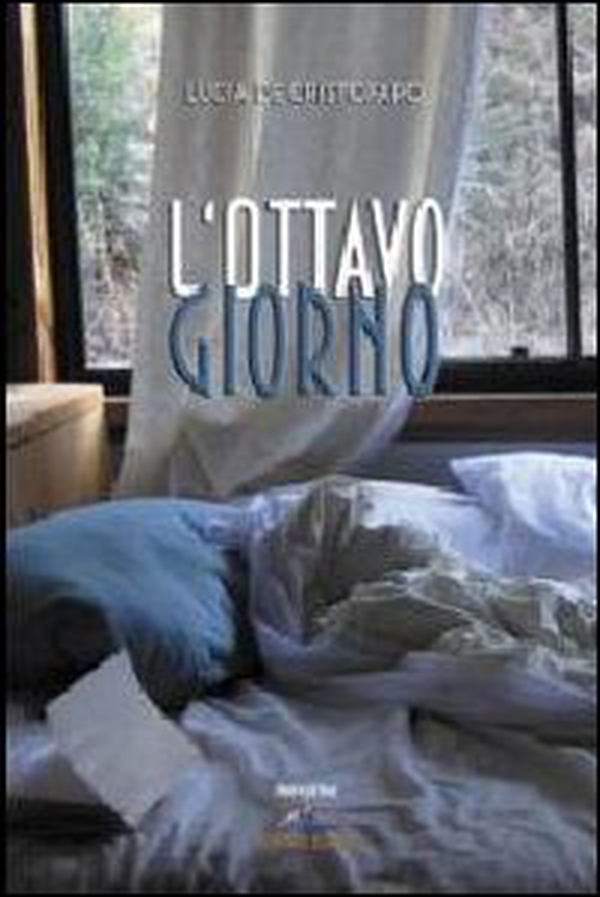 L'ottavo giorno - Librerie.coop L'ottavo giorno - Librerie.coop