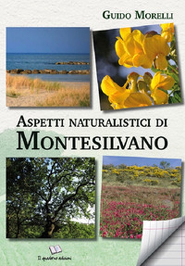 Aspetti naturalistici di Montesilvano - Librerie.coop Aspetti naturalistici di Montesilvano - Librerie.coop