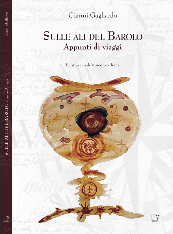 Sulle ali del Barolo - Librerie.coop Sulle ali del Barolo - Librerie.coop