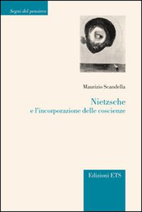 Nietzsche e l'incorporazione delle coscienze - Librerie.coop Nietzsche e l'incorporazione delle coscienze - Librerie.coop