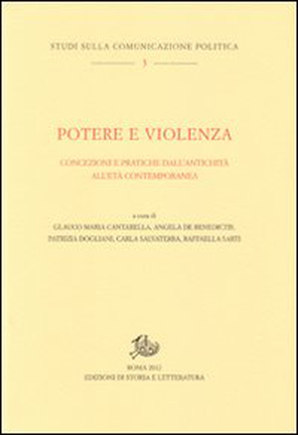Potere e violenza. Concezioni e pratiche dall'antichità all'età contemporanea - Librerie.coop Potere e violenza. Concezioni e pratiche dall'antichità all'età contemporanea - Librerie.coop