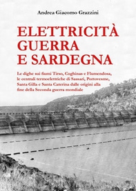 Elettricità guerra e Sardegna - Librerie.coop