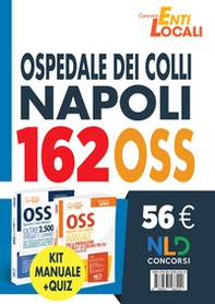 Concorso 162 posti OSS Ospedale dei Colli Napoli: kit OSS 2021 manuale + quiz - Librerie.coop