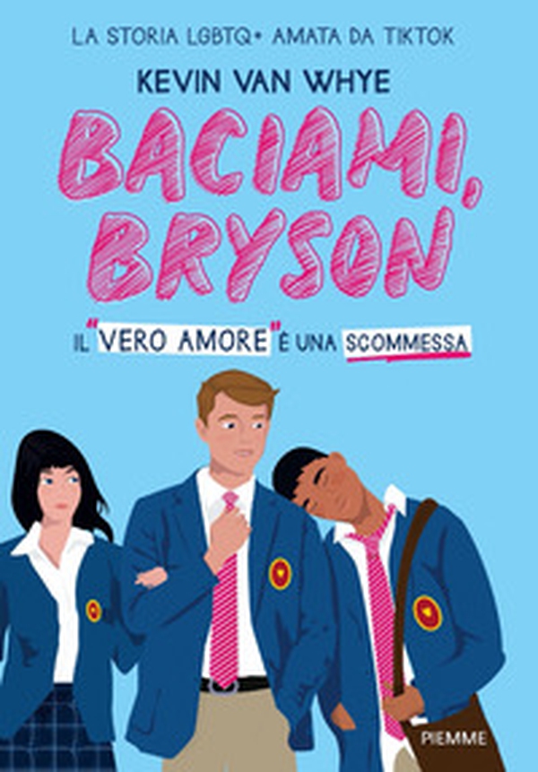 Baciami, Bryson - Librerie.coop Baciami, Bryson - Librerie.coop