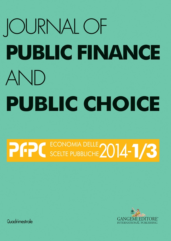 Journal of Public Finance and Public Choice n. 1-3/2014 - Librerie.coop Journal of Public Finance and Public Choice n. 1-3/2014 - Librerie.coop