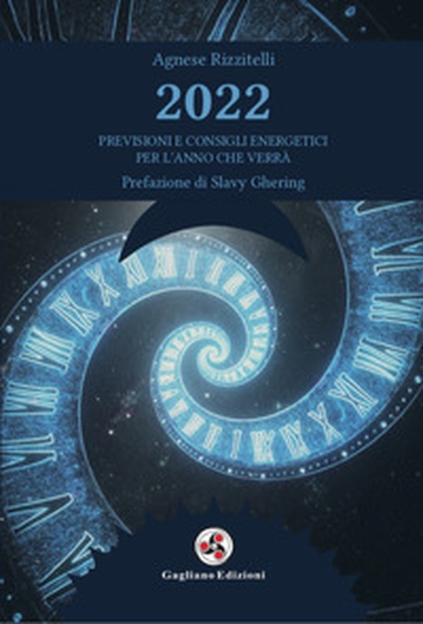 2022 previsioni e consigli energetici per l'anno che verrà - Librerie.coop 2022 previsioni e consigli energetici per l'anno che verrà - Librerie.coop