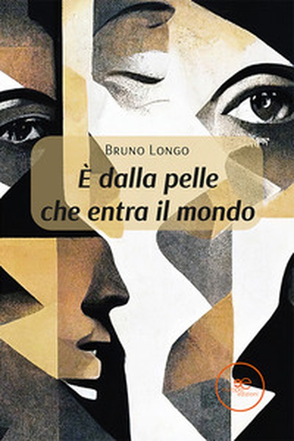 È dalla pelle che entra il mondo - Librerie.coop È dalla pelle che entra il mondo - Librerie.coop