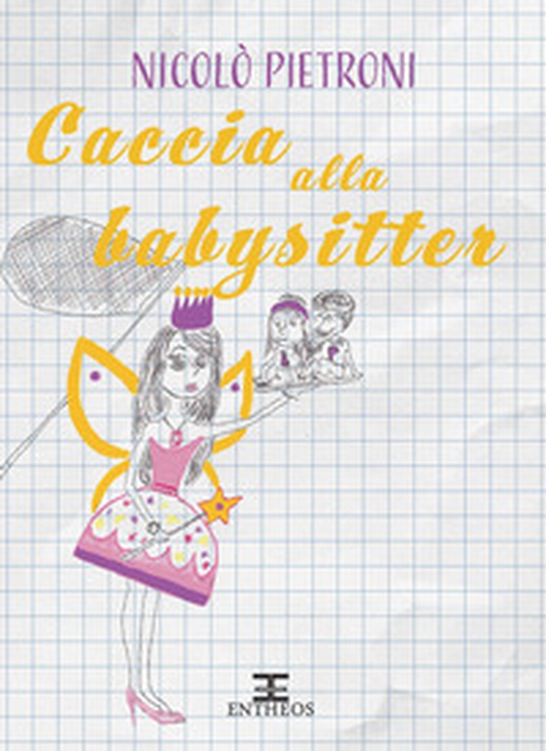 Caccia alla babysitter - Librerie.coop Caccia alla babysitter - Librerie.coop