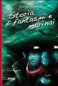 Storia di fantasmi e marinai - Librerie.coop