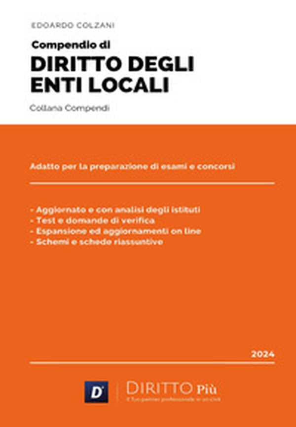 Compendio di diritto degli enti locali - Librerie.coop Compendio di diritto degli enti locali - Librerie.coop