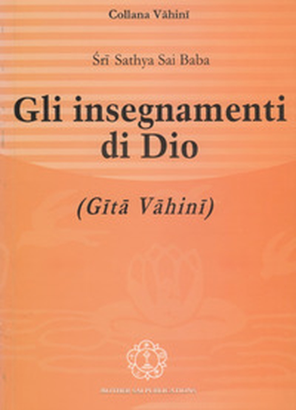 Gli insegnamenti di Dio (Gita Vahini) - Librerie.coop Gli insegnamenti di Dio (Gita Vahini) - Librerie.coop