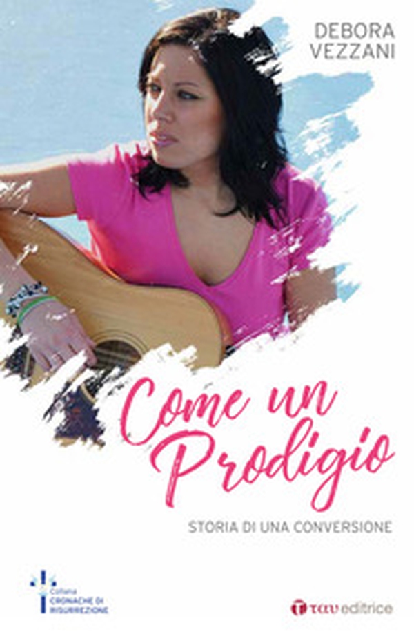 Come un prodigio. Storia di una conversione - Librerie.coop Come un prodigio. Storia di una conversione - Librerie.coop